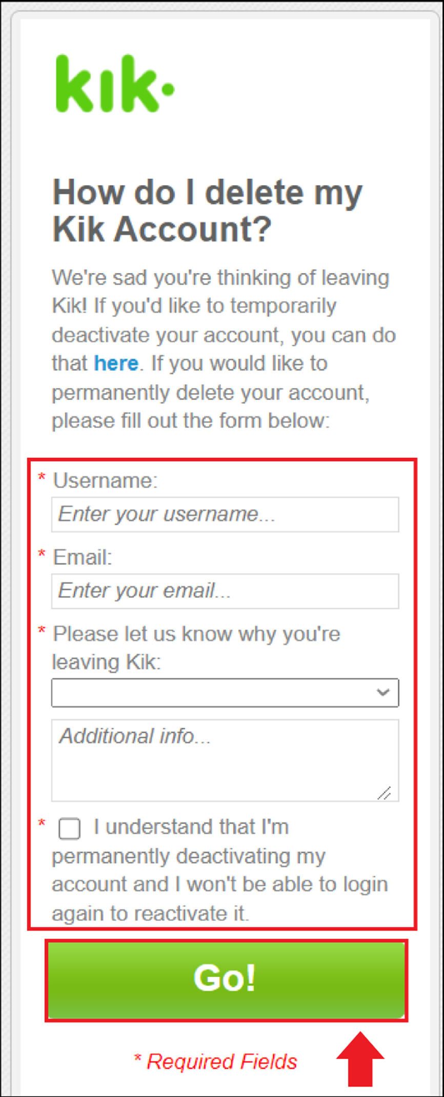 To delete your Kik account, enter your name and email address. Bild: To delete your Kik account, enter your name and email address.