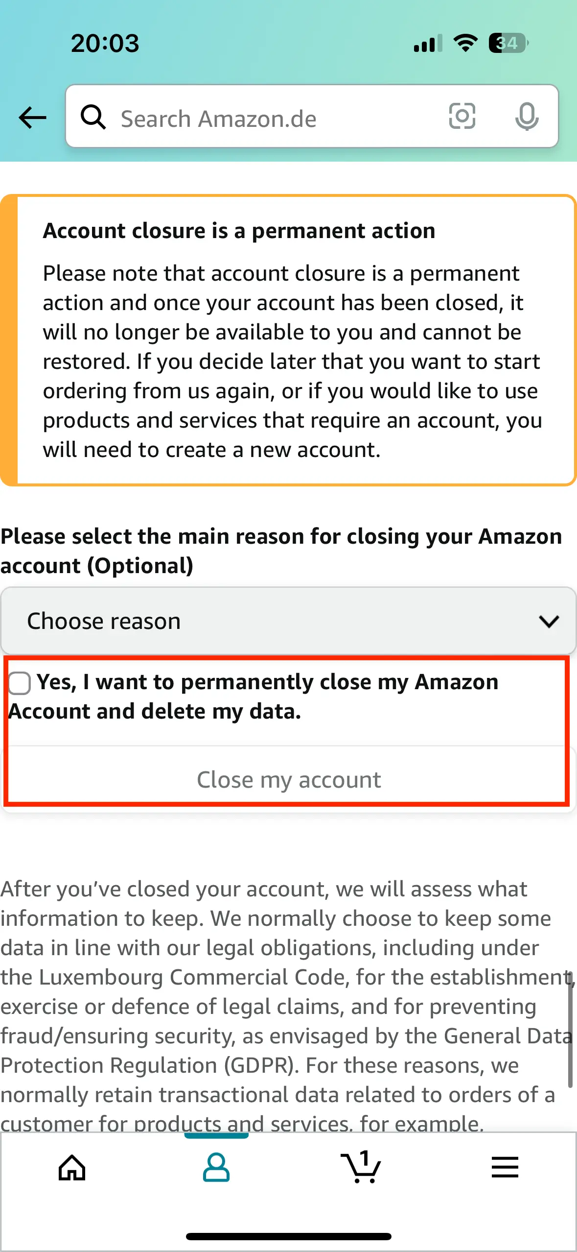 Tick the box and click on ‘Close my account’. Bild: Tick the box and click on ‘Close my account’.
